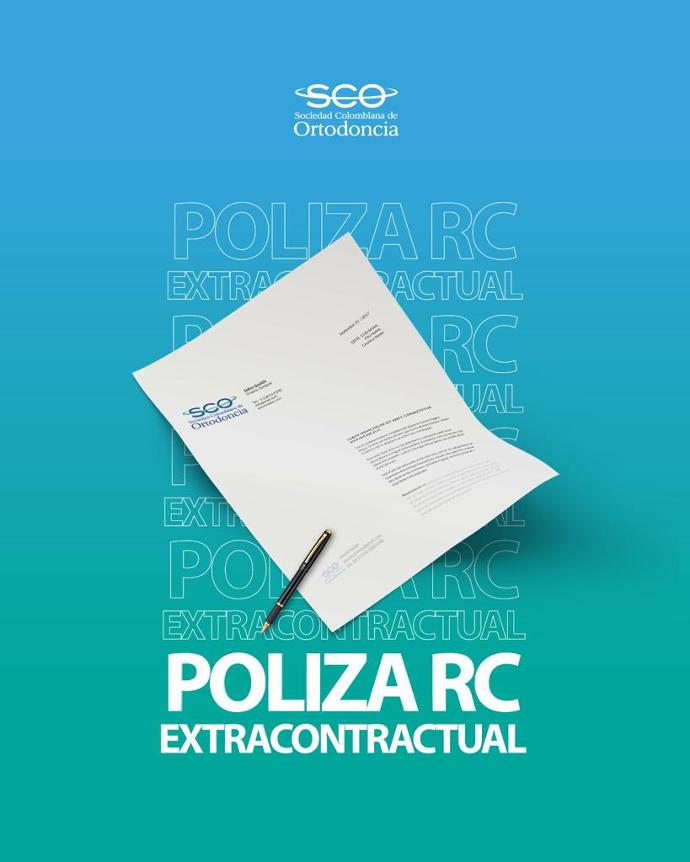 Póliza RC Extra Contractual (Aplica para Honorarios, Ex-Presidentes y Estudiantes)